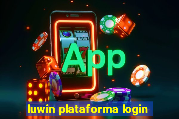 luwin plataforma login